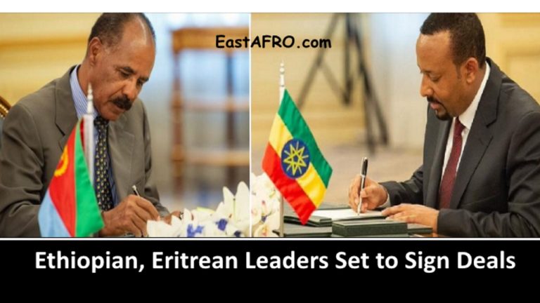 Ethiopian, Eritrean Leaders Set to Sign Detail Deals Photo credit EastAfro